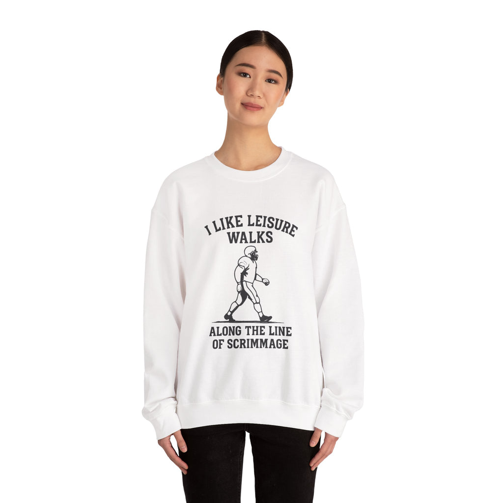 Football Lineman Crewneck Sweatshirt - I Like Leisure Walks Along the Scrimmage