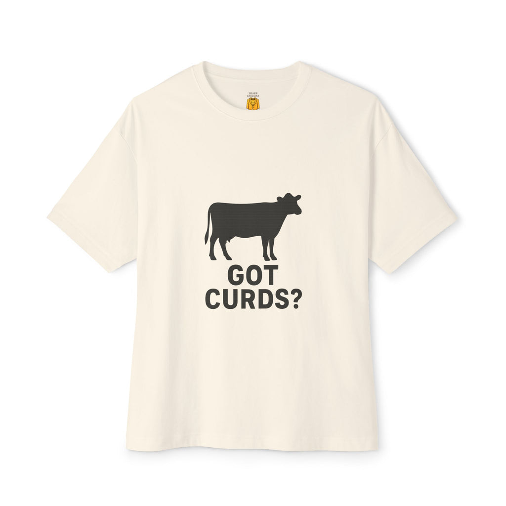 Oversized Tee with Got Curds Design